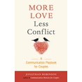 thumbnail image 1 of More Love Less Conflict: A Communication Playbook for Couples, 1 of 4