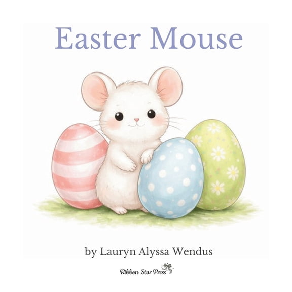 Easter Mouse, (Hardcover)