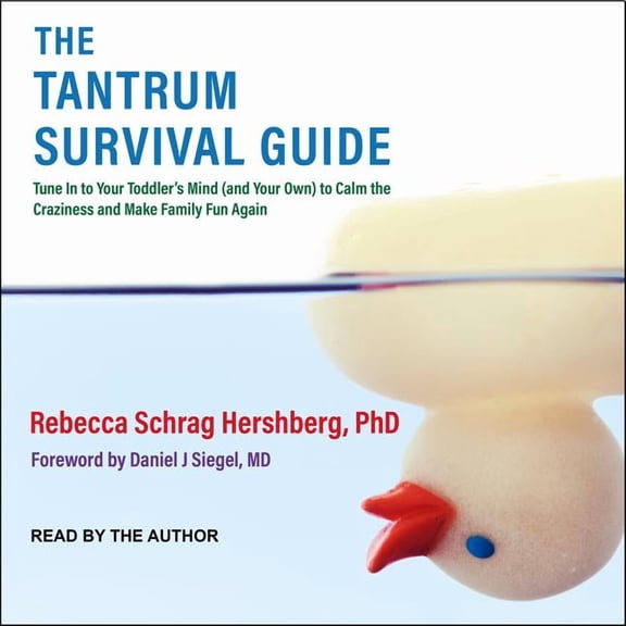 The Tantrum Survival Guide (Audiobook)