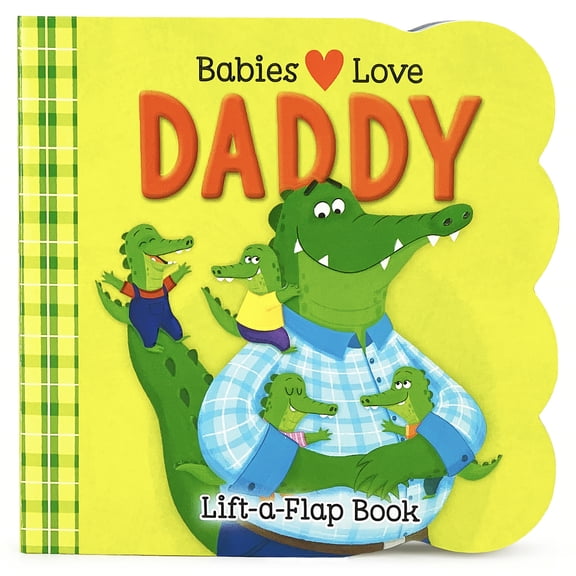 Pre-Owned Babies Love Daddy (Paperback) 1646388038 9781646388035