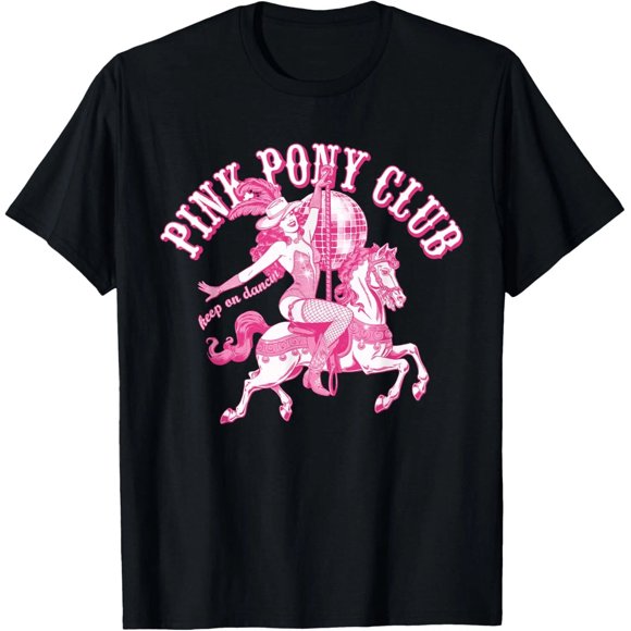 Pink Girl Pony Club Keep on Dancing Retro Unisex T-Shirt Z810, up to Size 5XL