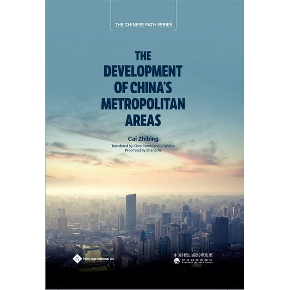 The Development of China's Metropolitan Areas, (Hardcover)