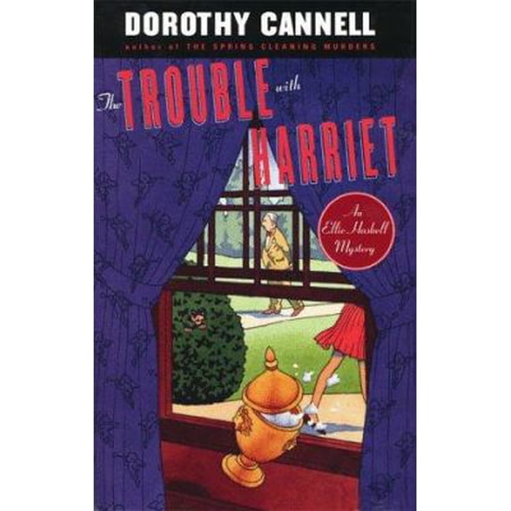 Pre-Owned The Trouble with Harriet (Ellie Haskell Mysteries, No. 9) (Hardcover) 0670886297 9780670886296