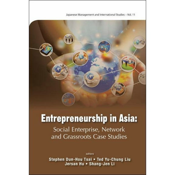 Japanese Management and International St Entrepreneurship in Asia, Book 11, (Hardcover)