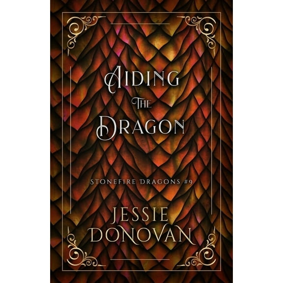 Aiding the Dragon (Paperback) by Jessie Donovan