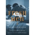 thumbnail image 1 of Pre-Owned Fresh Men 2: New Voices in Gay Fiction (Paperback) by Don Weise, Andrew Holleran, 1 of 1