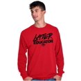 thumbnail image 5 of Funny Graduation Later Educator Long Sleeve TShirt Men Women Brisco Brands S, 5 of 6