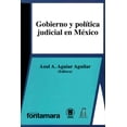thumbnail image 1 of GOBIERNO Y POLITICA JUDICIAL EN MEXICO FONTAMARA AZUL AMERICA AGUIAR AGUILAR, 1 of 2