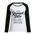thumbnail image 4 of Honeeladyy Sales Online Women Splicing Sweatshirts I'm The Youngest Sister Rules Don't Apply To Me Printed Long Sleeve Loose Autumn Blouse Top, 4 of 4