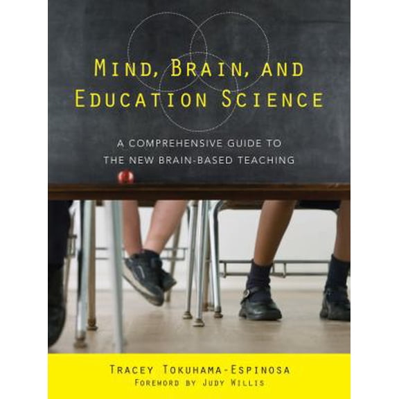 Pre-Owned Mind, Brain, and Education Science: A Comprehensive Guide to the New Brain-Based Teaching (Paperback) 0393706079 9780393706079