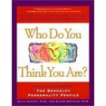 thumbnail image 1 of Pre-Owned Who Do You Think Your Are?: Explore Your Many-Sided Self With the Berkeley Personality Profile (Paperback) 0062502786 9780062502780, 1 of 1
