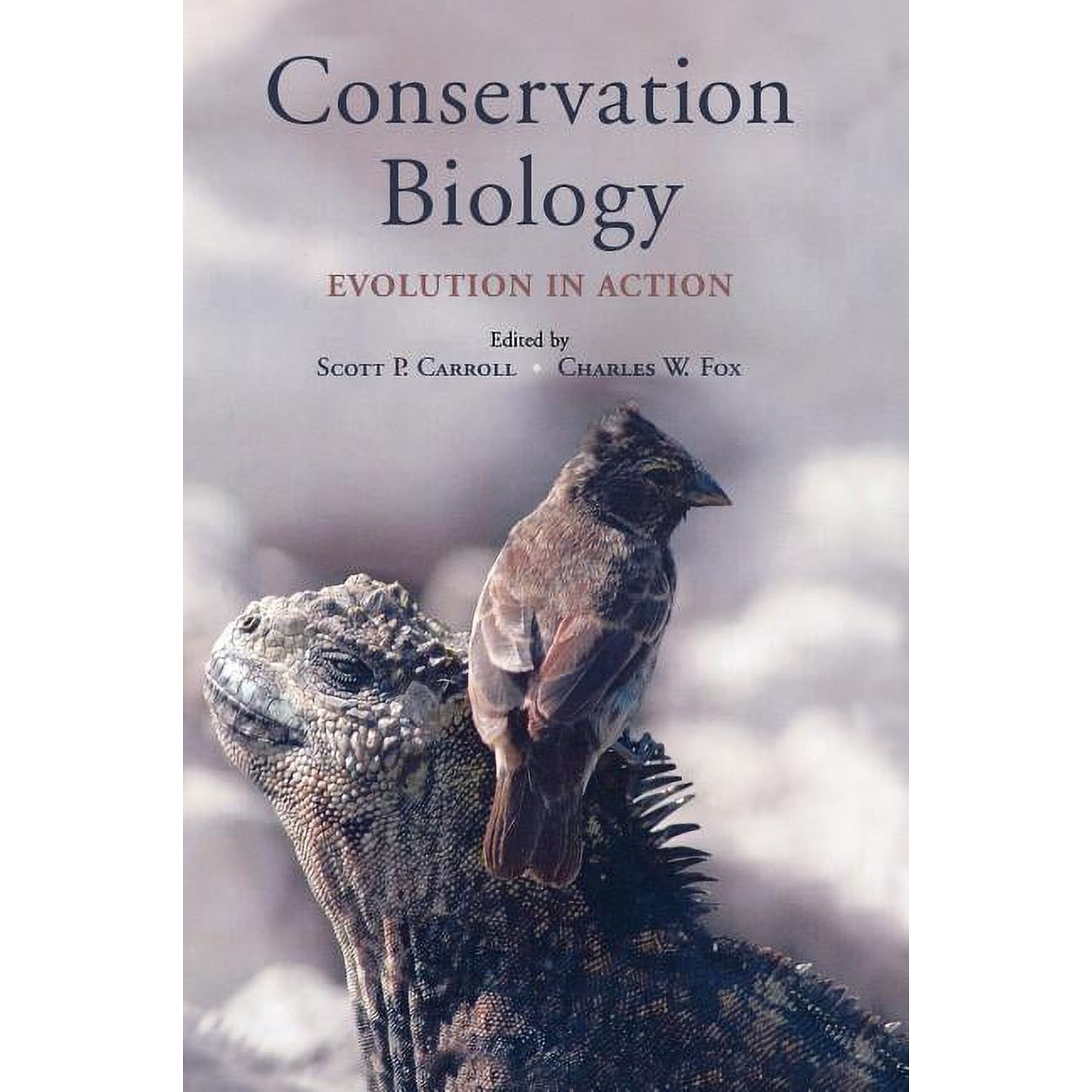 Conservation Biology: Evolution in Action (Hardcover)
