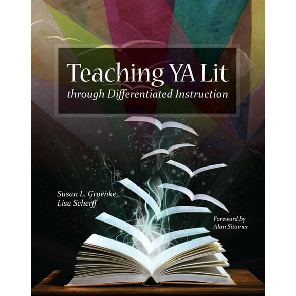 Teaching YA Lit Through Differentiated Instruction, (Paperback)