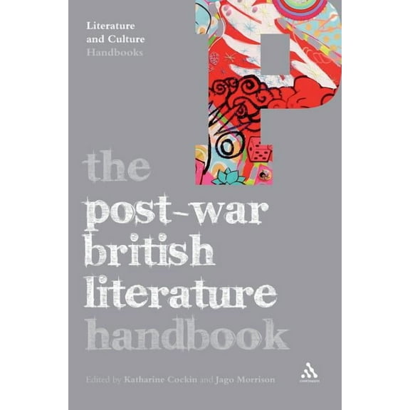 Literature and Culture Handbooks The Post-War British Literature Handbook, (Paperback)