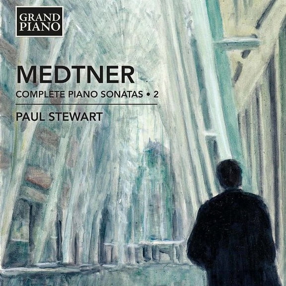Medtner / Stewart - Nikolai Medtner: Complete Piano Sonatas Vol 2 - Music & Performance - CD