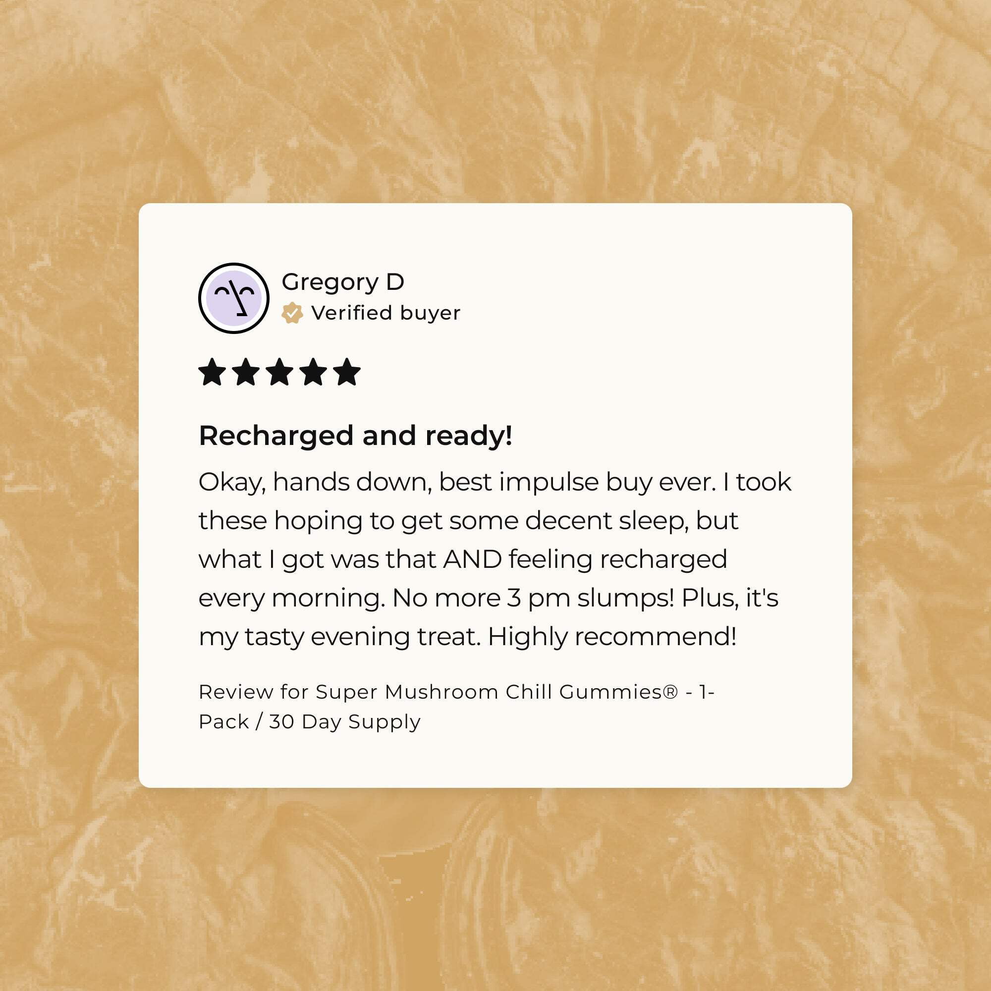 Super Mushroom Chill Gummies®