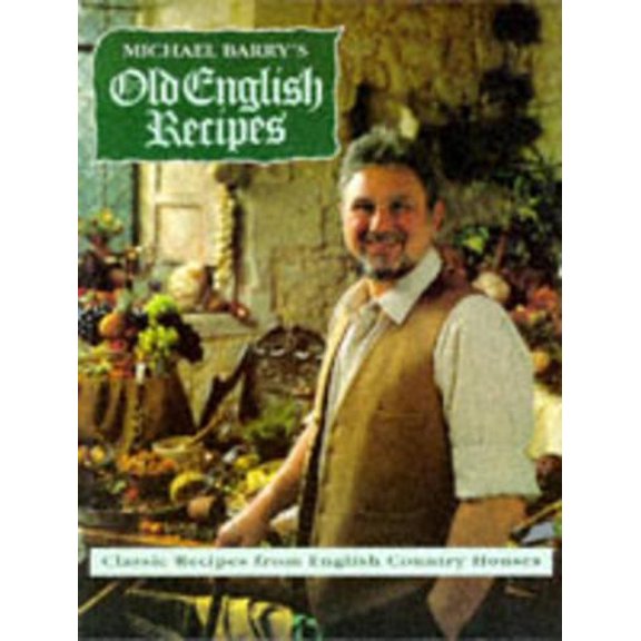 Pre-Owned Old English Recipes (Paperback) 0711708118 9780711708112