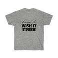 thumbnail image 4 of Dream It Wish It Do It TShirt, 4 of 12