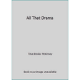 thumbnail image 1 of Pre-Owned All That Drama (Hardcover) 0739450832 9780739450833, 1 of 1