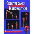 thumbnail image 1 of Pre-Owned Creative Canes & Walking Sticks: Carving with Tom Wolfe (Paperback) 0887408850 9780887408854, 1 of 2