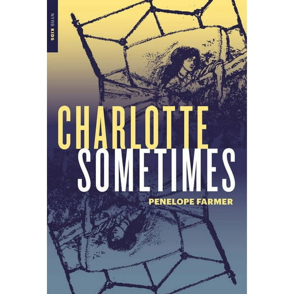 Charlotte Sometimes, (Paperback)