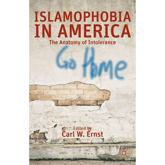 Islamophobia in America: The Anatomy of Intolerance, (Paperback)
