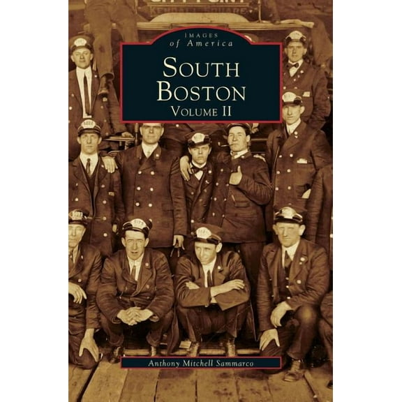 South Boston Volume II (Hardcover)