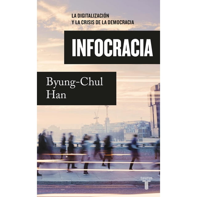 Infocracia Taurus 9786073812818