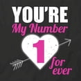 thumbnail image 2 of You're My Number 1 T-Shirt | Cute Valentine Black Tee Gift, 2 of 5