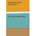 thumbnail image 1 of Le Héros du Petit Colonel, 1 of 2