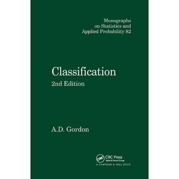 Chapman & Hall/CRC Monographs on Statist Classification, 2nd Edition, (Paperback)
