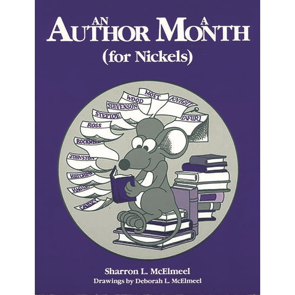 An Author a Month (for Nickels), (Paperback)
