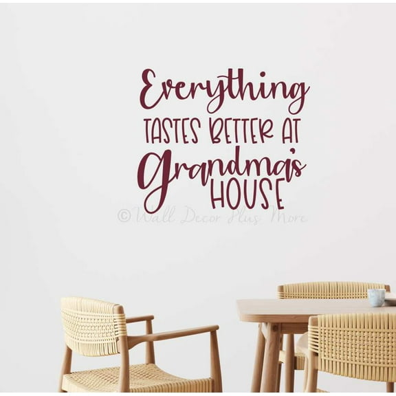 Vinyl Wall Art - Everything Tastes Better at Grandma's House - Quote Decals for Wall - Matte Vinyl Wall Decal - Kitchen Wall Stickers - Inspirational Vinyl Decals, 23x19-Inch, Burgundy