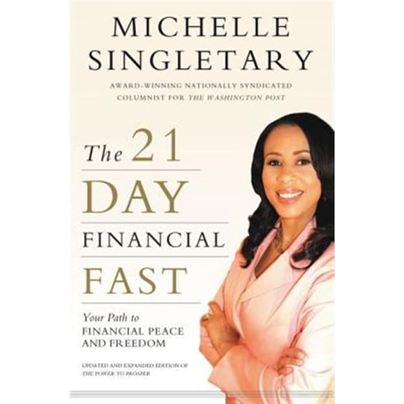 Pre-Owned The 21-Day Financial Fast: Your Path to Financial Peace and Freedom (Paperback) 0310338336 9780310338338