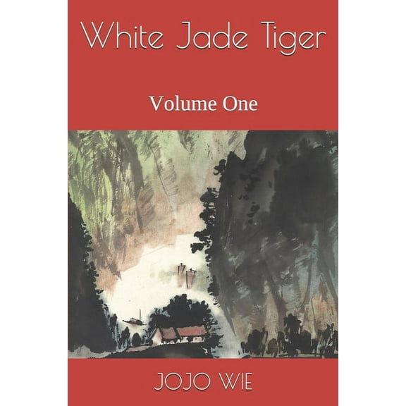 White Jade Tiger: Volume One (Series #1) (Paperback)