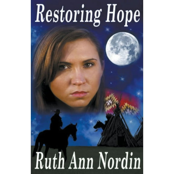 Native American Romance Restoring Hope, Book 1, (Paperback)