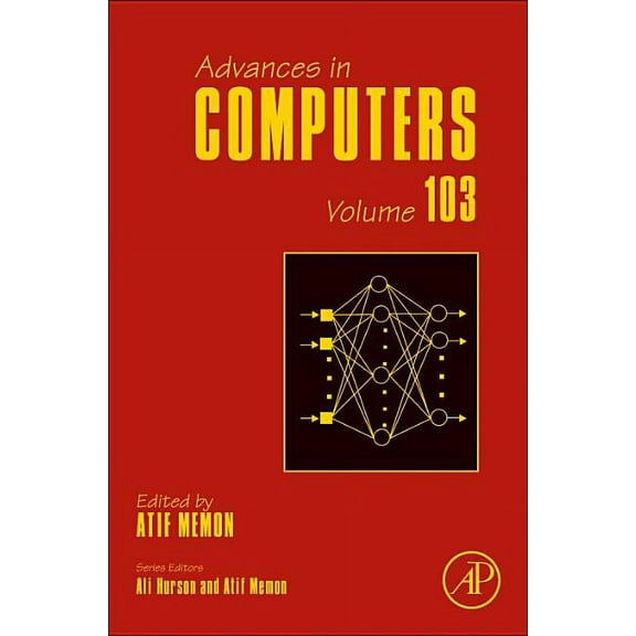 Advances in Computers Advances in Computers: Volume 103, Book 103, (Hardcover)