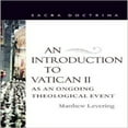 thumbnail image 1 of An Introduction to Vatican II as an Ongoing Theological Event, 1 of 1
