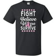 thumbnail image 3 of Inktastic Breast Cancer Awareness Fight Believe Hope Survive T-Shirt, 3 of 5