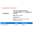 thumbnail image 2 of Auto Trans Dipstick Tube Seal - Compatible with 1977 - 1978 GMC K15 6.6L V8, 2 of 2