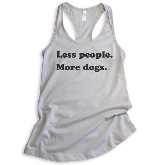 Less People More Dogs Tank Top, Ladies Racerback Tank Top, Dog Lover Tank, Animal Tank, Antisocial Tee, Silver Gray, Medium