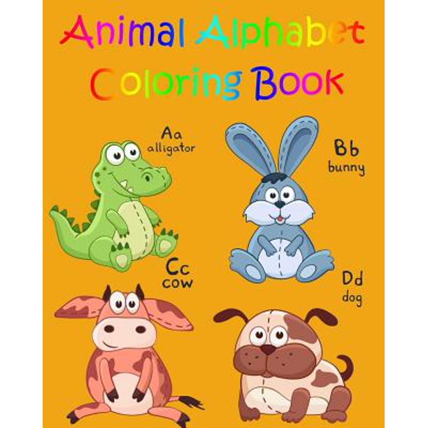 Download Coloring Book For Kids Animals A Z Animal Cartoon Walmart Com Walmart Com
