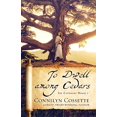 thumbnail image 1 of To Dwell Among Cedars (The Covenant House, Bk. 1), 1 of 1