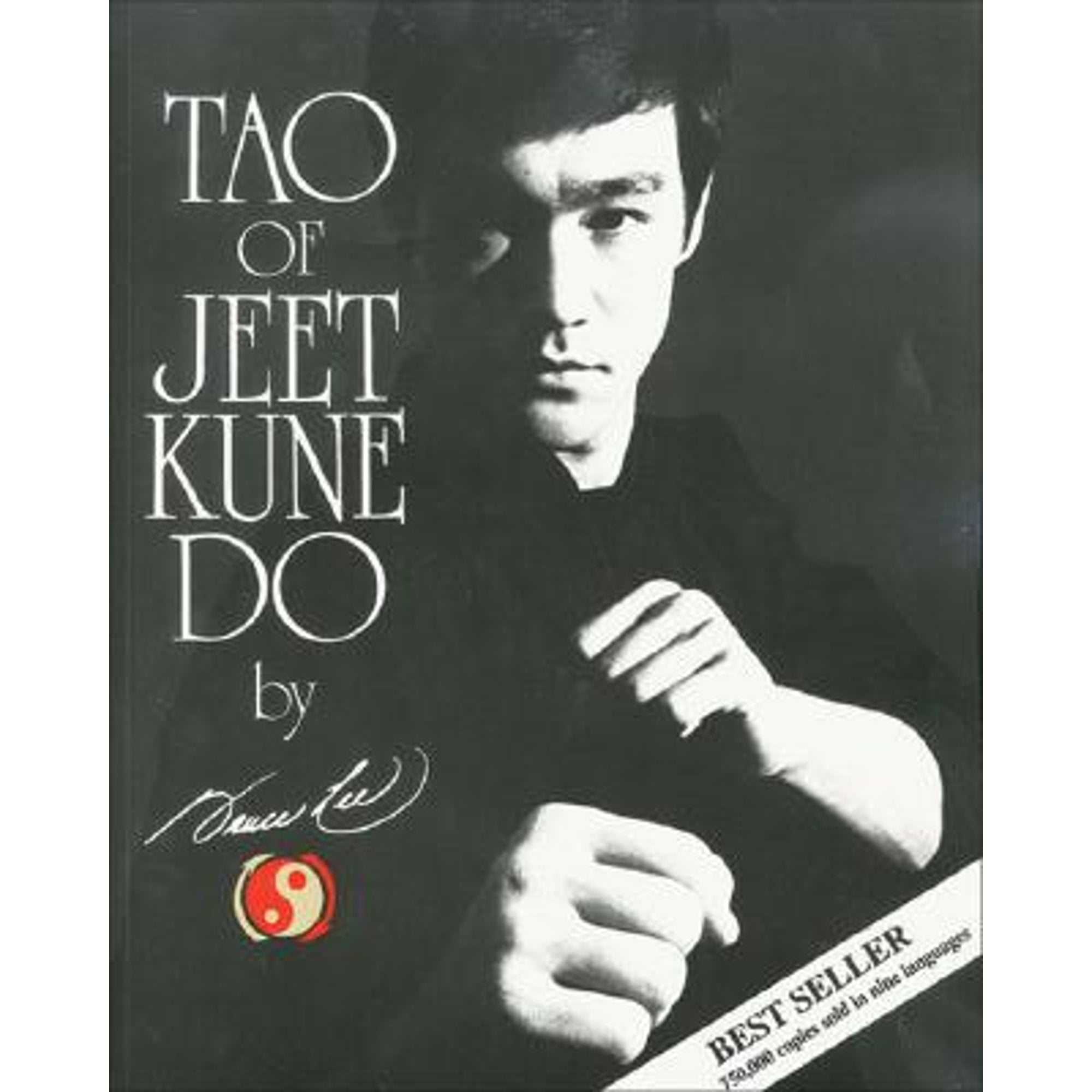 Tao of Jeet Kune Do (PreOwned Paperback 9780897500487) by Bruce Lee, Gilbert Johnson