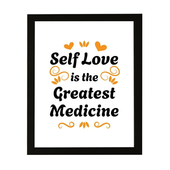 Designs ByLITA Self Love Is The Greatest Medicine, 5 x 7 Black Framed Wall Art Print | Positive Motivational Decor