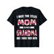 thumbnail image 1 of [100% Cotton]i Have Two Titles Mom Grandma and i Rock Them Mother's Day T-Shirt, 1 of 6
