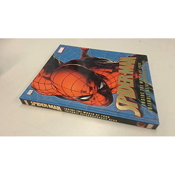 Pre-Owned Spider-Man: Inside the World of Your Friendly Neighborhood Hero (Hardcover) by DK Publishing
