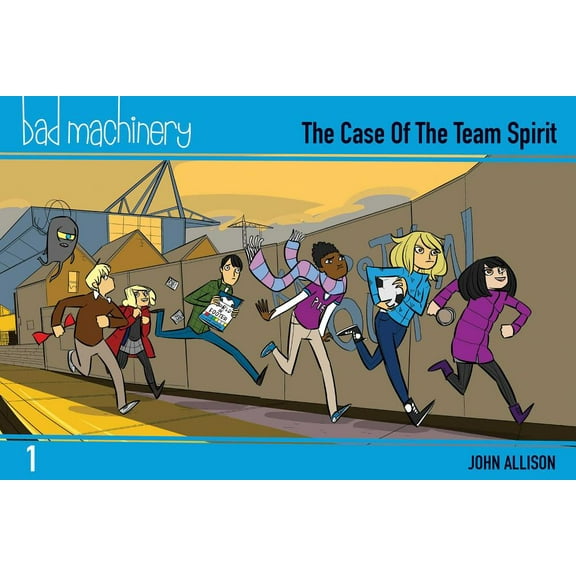 Bad Machinery: Bad Machinery Vol. 1 : The Case of the Team Spirit, Pocket Edition (Series #1) (Paperback)
