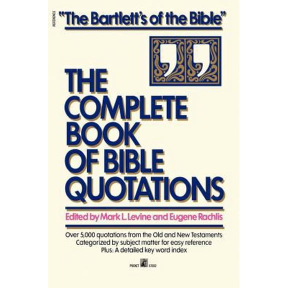 Pre-Owned Complete Book of Bible Quotations (Paperback) 067167692X 9780671676926