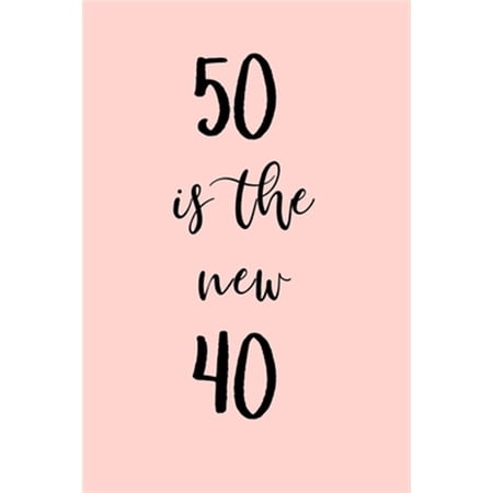 Pre-Owned 50 is the new 40: Great gift for a 50th birthday! Funny and a great substitute for a card!